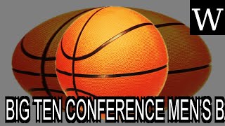 BIG TEN CONFERENCE MEN'S BASKETBALL TOURNAMENT - WikiVidi Documentary