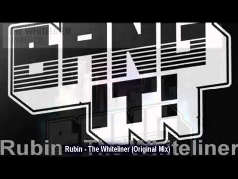 The Whiteliner - Rubin (Original Mix)