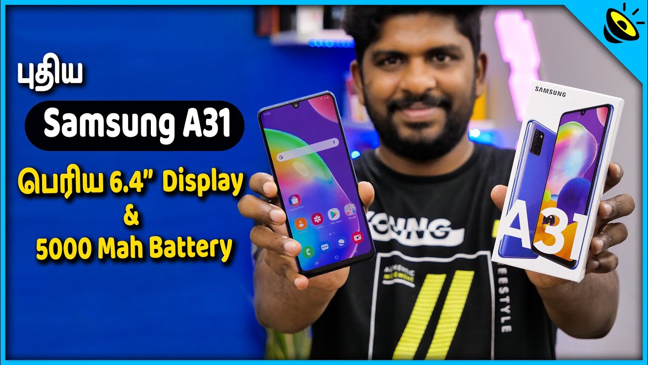 Samsung Galaxy A31 Unboxing & Quick Review Tamil - Loud Oli Tech
