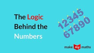 Amazing Logic Behind the Numbers