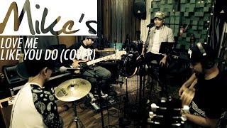 LOVE ME LIKE YOU DO - ELLIE GOULDING (Mike's Acoustic cover ) LOVE ME LIKE YOU DO - ELLIE GOULDING (Mike's Acoustic cover )