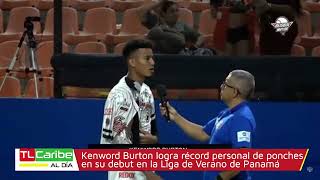 Kenword Burton logra récord personal de ponches en su debut en la Liga de Verano de Panamá