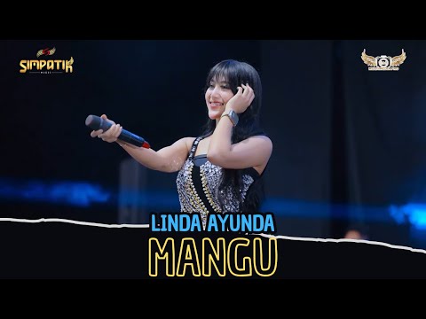 MANGU - LINDA AYUNDA - SIMPATIK BONDOWOSO - KLK AUDIO
