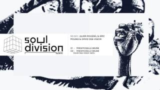 SD02 - Julien Roussel x Eric Moung x David Dee-Vision - Mademoiselle Brune