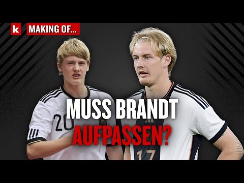 Das ewige Auf und Ab eines Genies: Ist Brandt Nagelsmanns EM-Streichkandidat Nummer 1? | Making of