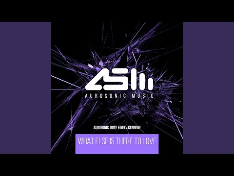 What Else Is There To Love