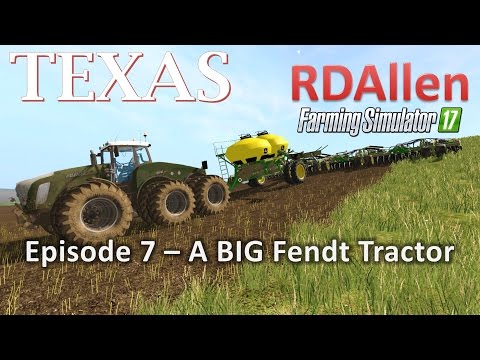 Farming Simulator 17 MP Texas E7 - A BIG Fendt Tractor!