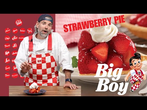 The Secret to Big Boy's Legendary Strawberry Pie Revealed!
