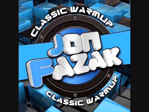 Dj Jon Fazak - Classic Warm Up Set