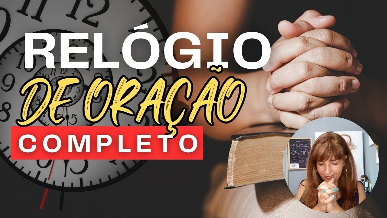 RELOGIO DE ORAÇAO. COMO FAZER? 🙏🙏⏱⏱