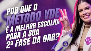 Método VDE - O Melhor CURSO Para a 2ª FASE da OAB