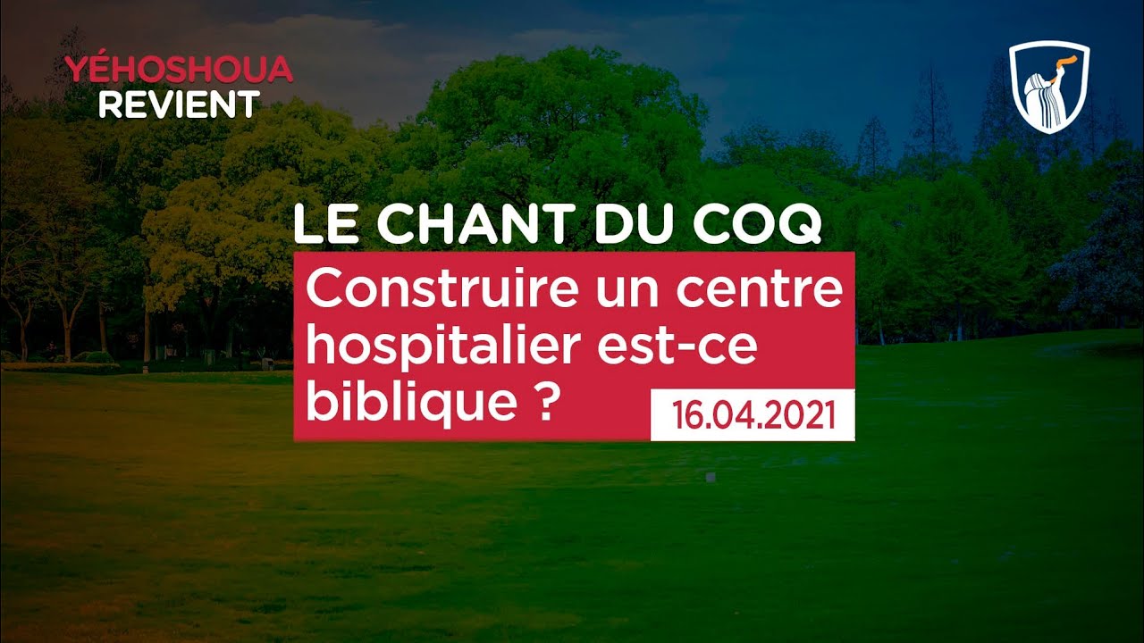 Thumbnail of video: Construire un centre hospitalier est-ce biblique ?