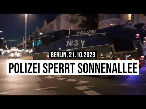 21.10.2023 Berlin Checkpoint #Sonnenallee: Polizei sperrt Straße ab & blockiert Zugang für Anwohner