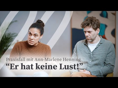 No desire for sex? A case study by Ann-Marlene Henning for therapy & counseling | lifelessons.de