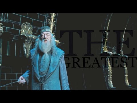 Albus Dumbledore | The Greatest