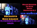 esa muñeca willie rosario en vivo