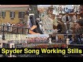 Mahesh Babu Spyder Song Working Stills Spyder Song Shooting At Romania Rakul MorningTelugu