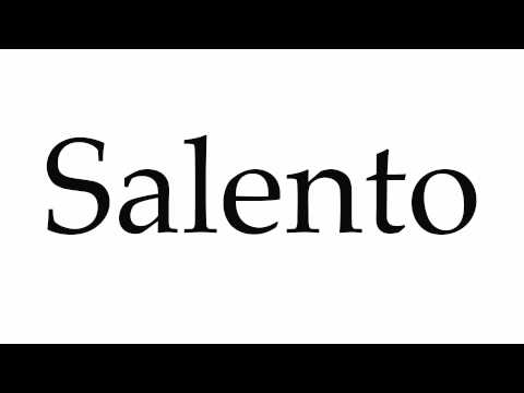 How to Pronounce Salento