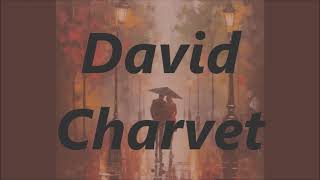 David Charvet  --  Je te dédie