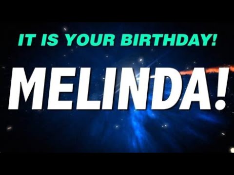 Happy Birthday Melinda