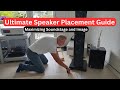 Maximizing Soundstage and Image: The Ultimate Guide to Speaker Placement