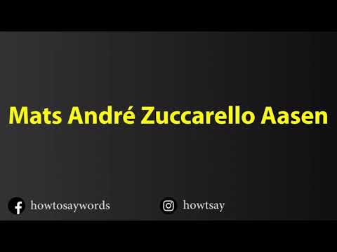 How To Pronounce Mats Andre Zuccarello Aasen