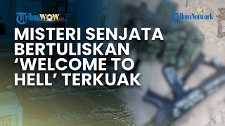 MISTERI SENJATA BERTULISKAN 'WELCOME TO HELL' yang Dipakai Tersangka Peledakan SMAN 72 Jakarta