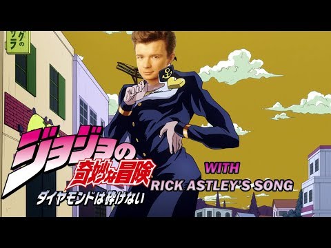 "JoJo's Bizzare Adventure: Diamond is Unbreakable" Opening with Rick Astley's song