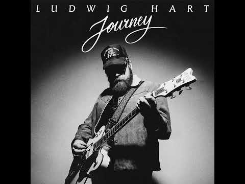 Ludwig Hart - Journey