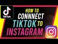 How To Connect TikTok To Instagram