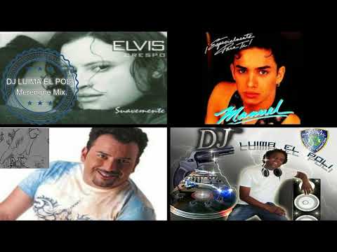 Merengue Mix  Clasicos Vol  I  Elvis Crespo  Manny Manuel & Joseph Fonseca  2k19 By LUIMA EL POLI
