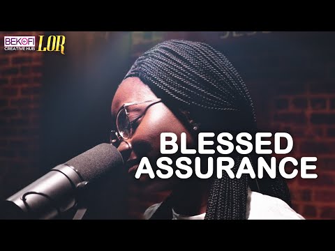 Blessed Assurance - Lor