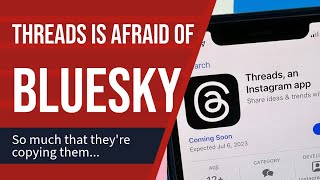 Threads is afraid of Bluesky. So much so, they're actually giving people what they want.