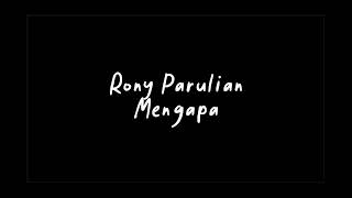 Download lagu 1 Jam Rony Parulian  Mengapa mp3