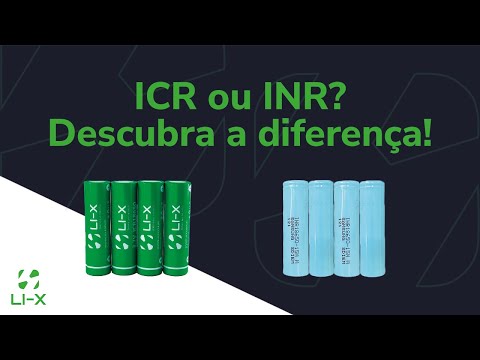 ICR vs INR: Qual a melhor célula de lítio para o seu projeto?