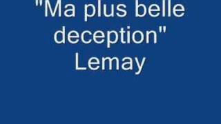 ma plus belle deception