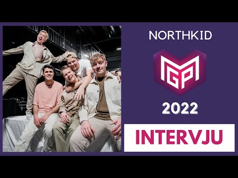 MGP 2022: NorthKid intervju