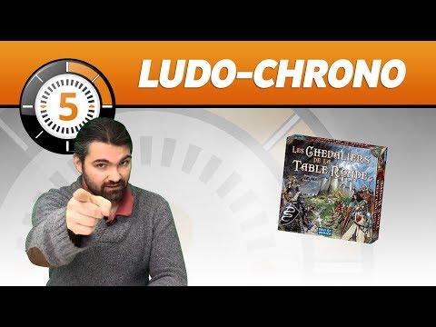 LudoChrono - Les Chevaliers de la Table Ronde