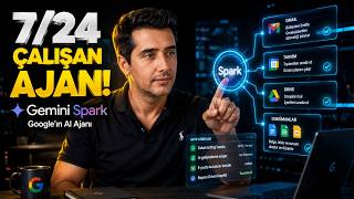 Gemini Spark Nedir Google’ın 724 Çalışan AI Ajanını Baştan Sona Anlatı