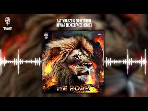 Partyraiser & Bulletproof - Kevlar (Lekkerfaces Remix)