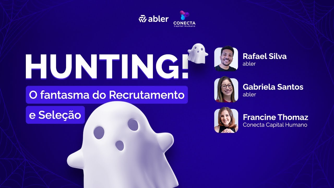 [CERTIFICAÇÃO GRATUITA] Hunting! O Fantasma do Recrutamento e Seleção 👻