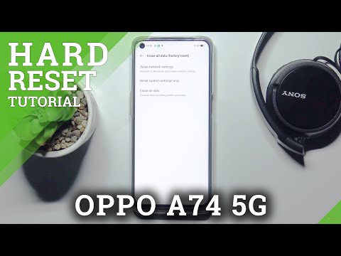 How to Reset System Settings on OPPO A74 5G – System Defaults