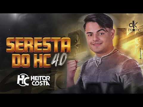 SERESTA DO HC 4.0 - HEITOR COSTA 2024 - REPERTÓRIO NOVO - LANÇAMENTO