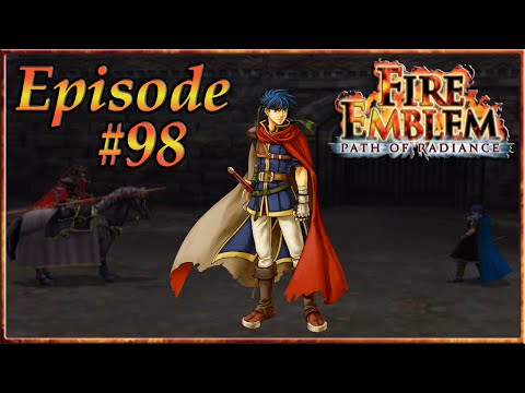 Fire Emblem: Path Of Radiance - Allied Assistance, The End Of The Bridge - Episode 98