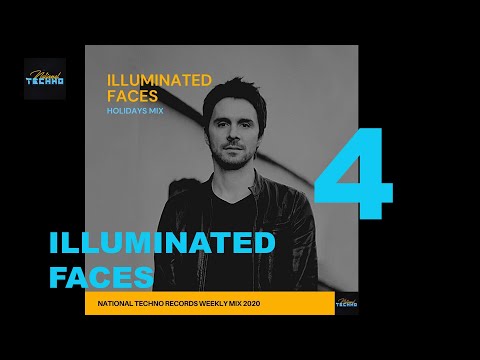 Holiday Mix - Illuminated Faces National Techno Weekly #4