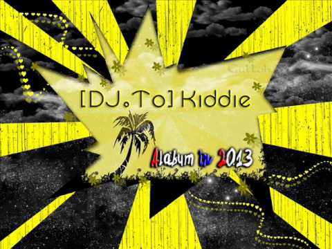 [DJ.To] Kiddie - For Yur Eyez Only