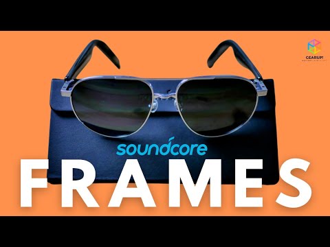 SOUNDCORE FRAMES | Mirror, mirror - which is the best (Looking) Smart Audio Glasses of them all?