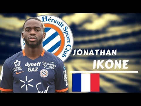 JONATHAN IKONE || Crazy Skills, Goals and Assists 17/18 || HSC Montpellier
