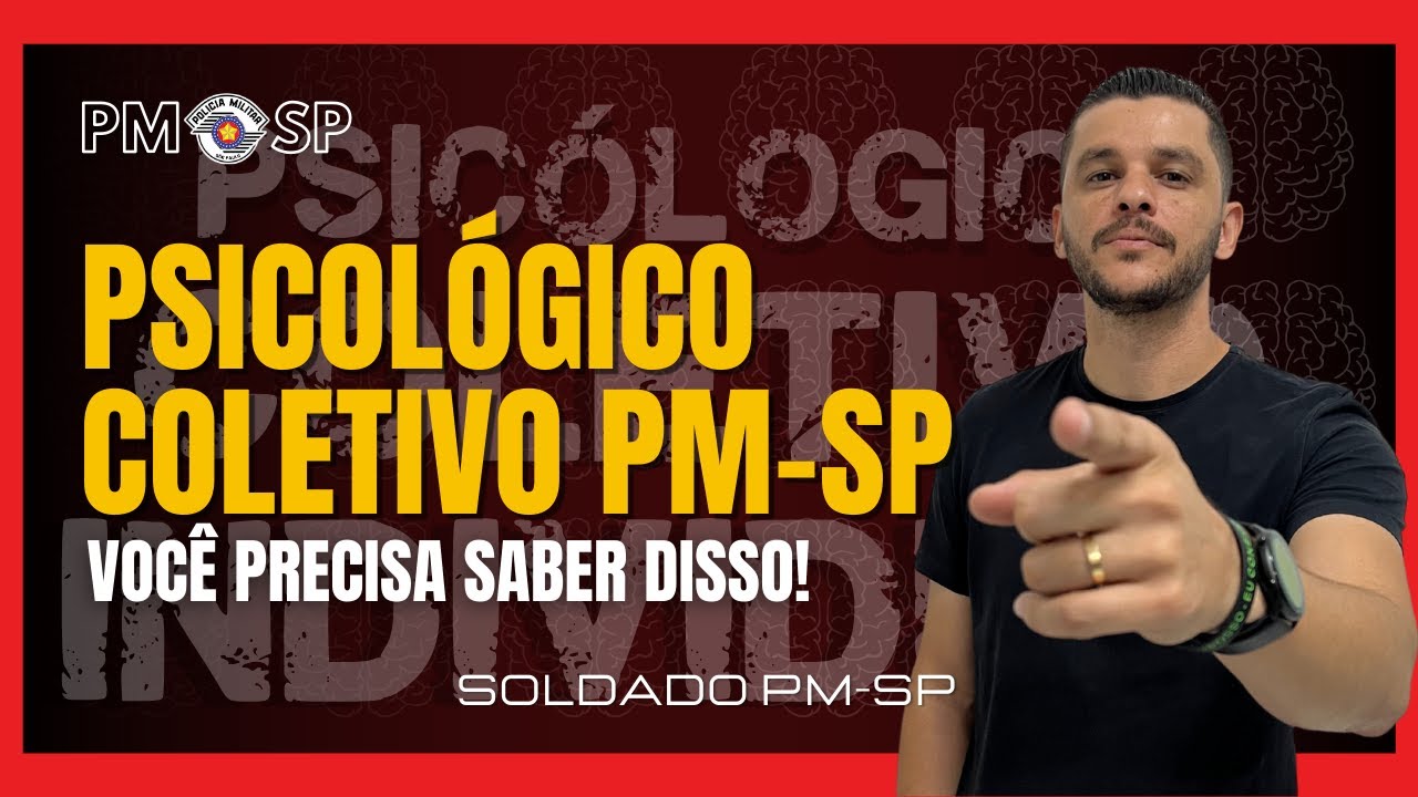 O QUE VOCÊ PRECISA SABER ANTES DE FAZER O EXAME PSICOLOGICO COLETIVO PMESP - SOLDADO PM