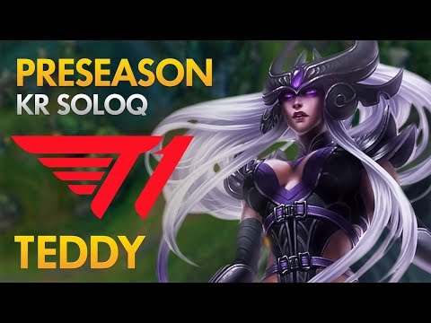 Preseason: T1 Teddy - Syndra Bot Lane - KDA 15/4/19